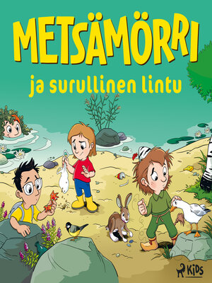 cover image of Metsämörri ja surullinen lintu